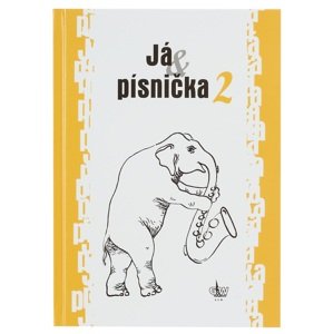 Já & písnička Já, písnička - II. díl