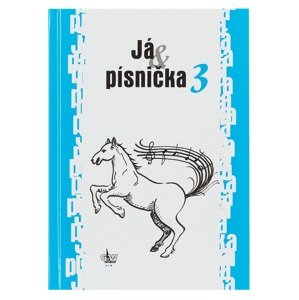 Já & písnička III. díl