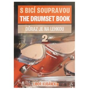 KN S bicí soupravou 2. - Důraz je na lehkou