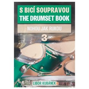 KN S bicí soupravou 3. - Nohou jak rukou