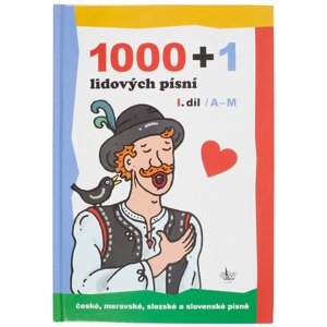 KN 1000+1 lidových písní, 1. díl