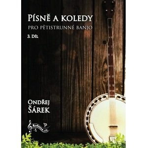 KN Písně a koledy pro pětistrunné banjo 3. díl