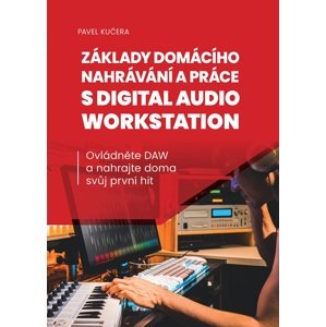 Frontman Základy domácího nahrávání a práce s digital audio workstatio