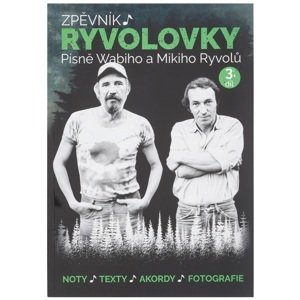 KN Zpěvník Ryvolovky – Písně Wabiho a Mikiho Ryvolů – 3. díl
