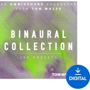 Tom Wolfe Binaural Collection for Omnisphere