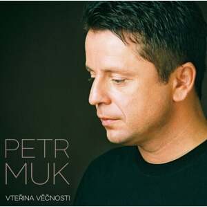 Petr Muk - Vteřina věčnosti (2 LP)